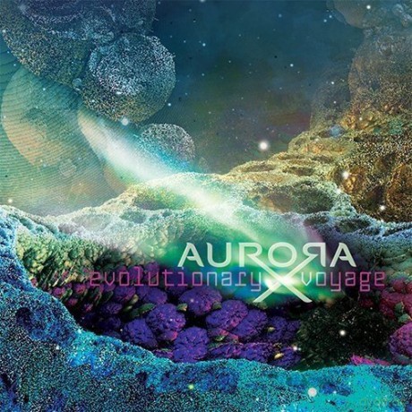 Aurorax: Evolutionary Voyage [CD]