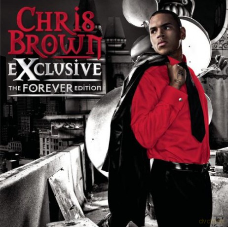 Chris Brown: Exclusive - the Forever Edition [CD]