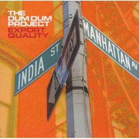 Dum Dum Project: Export Quality [CD]