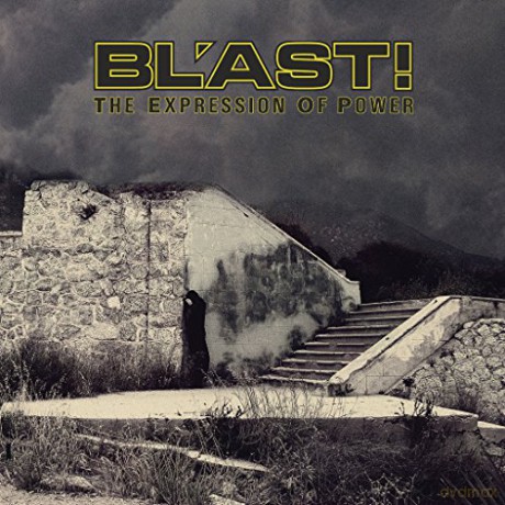Bl'Ast!: Expression Of Power [CD]