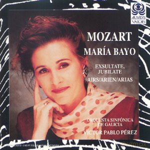 Wolfgang Amadeus Mozart: Exsultate, Jubilate - Arias - Maria Bayo [CD]