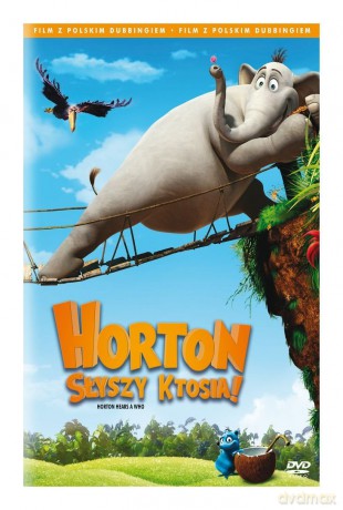 Horton słyszy Ktosia [DVD]