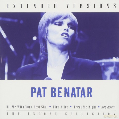 Pat Benatar: Extended Versions [CD]