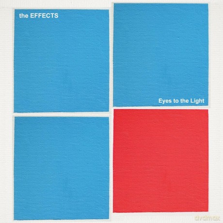 The Effects: Eyes To The Light [CD]