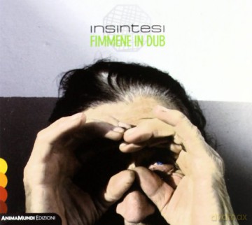 Insintesi: Fimmene In Dub [CD]