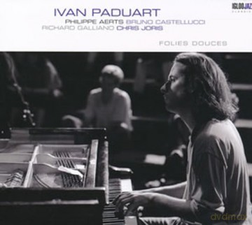 Ivan Paduart: Folies Douces [CD]