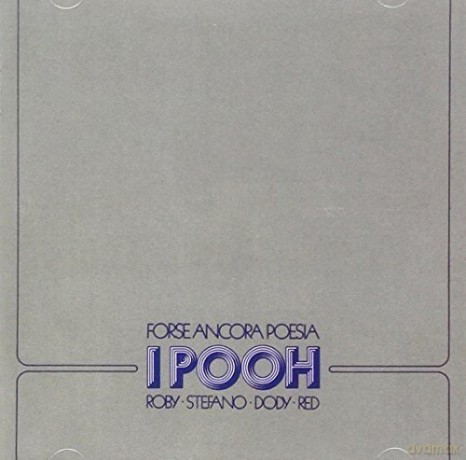 Pooh: Forse Ancora Poesia [CD]