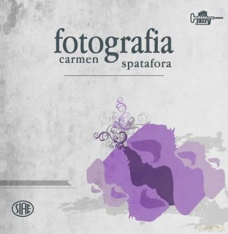 Spatafora Carmen: Fotografia [CD]