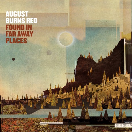 August Burns Red: Found in Far Away Places [CD]