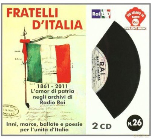 Fratelli d'italia-1861-2011 l'amor Di Patria Negli [2CD]