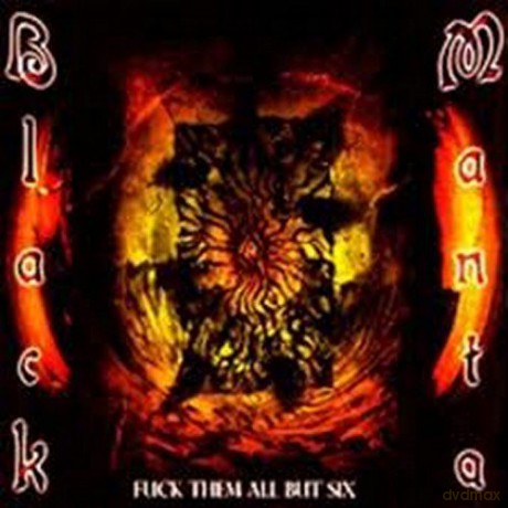 Black Manta: Fuck Them All but Six [CD]