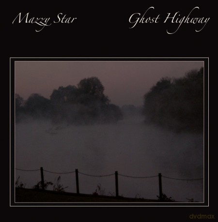 Mazzy Star: Ghost Highway [CD]