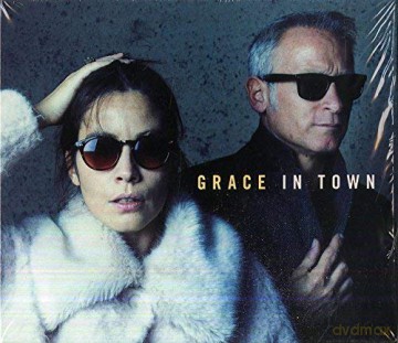 Grace in Town: Grace In Town [CD]