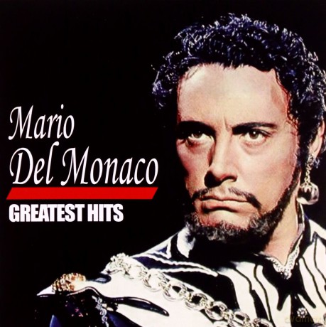 Mario Del Monaco: Greatehits [CD]