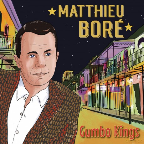 Mathieu Bore: Gumbo Kings [CD]