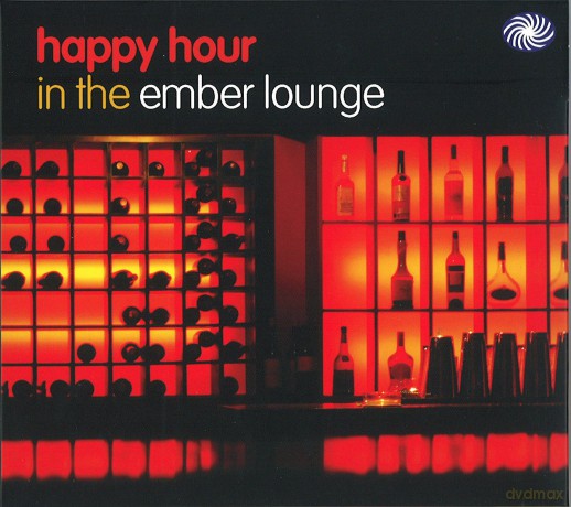 Happy Hour In The Ember Lounge [CD]