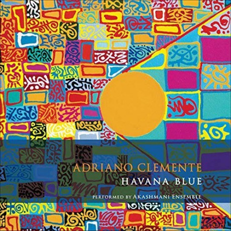 Adriano Clemente: Havana Blue [CD]