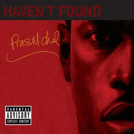 Pras Michel Feat. Sharli Mcqueen: Haven't Found [CD]
