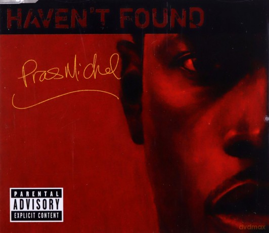 Pras Michel Feat. Sharli Mcqueen: Haven't Found [CD]