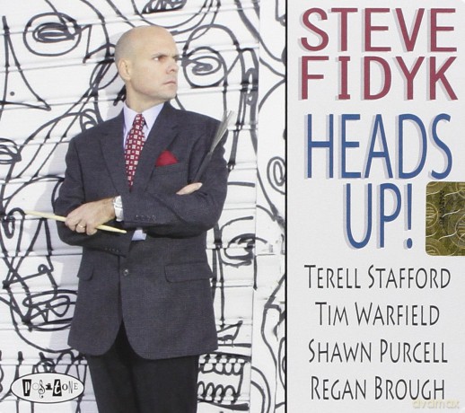 Steve Fidyk: Heads Up! [CD]