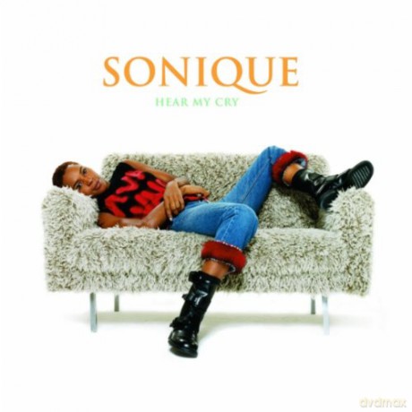 Sonique: Hear My Cry [CD]