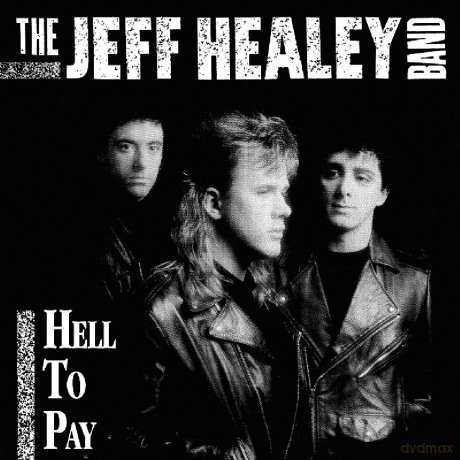 Jeff Healey: Hell To Pay [CD]