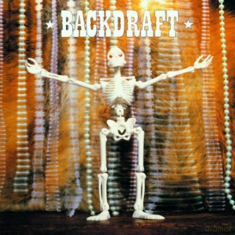 Backdraft: Here To Save You All [CD]