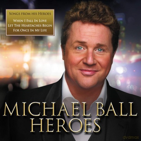 Michael Ball: Heroes [CD]
