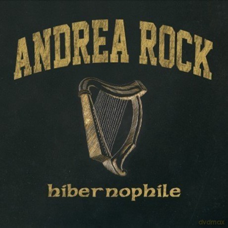 Andre Rock: Hibernophile [CD]