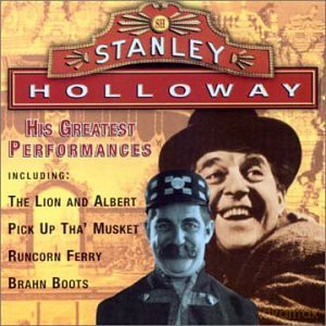 Stanley Holloway: His Greatest Performances [CD]