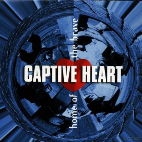Captive Heart: Home of the Brave [CD]