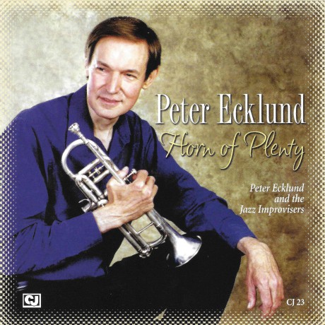 Peter Ecklund: Horn Of Plenty [CD]