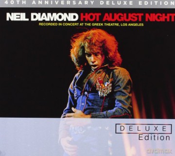 Neil Diamond: Hot August Night [2CD]