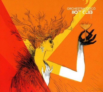 Orchestra Coco: Hot Club [CD]