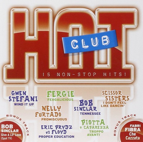 Hot Club 15 Non-Stop Hits! [CD]
