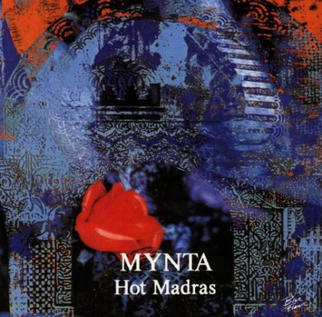 Mynta: Hot Madras [CD]