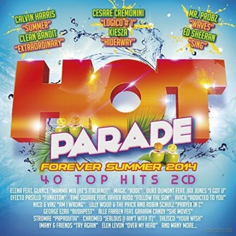 Hot Parade Forever Summer [CD]