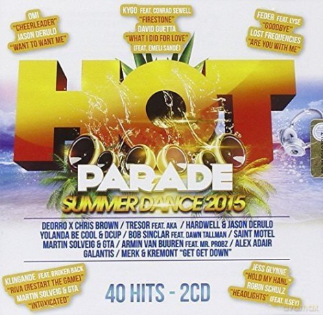 Hot Parade Summer Dance 2015 [2CD]