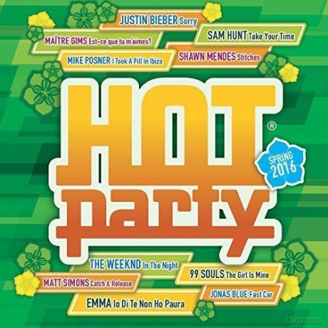 Hot Party Spring 2016 [CD]