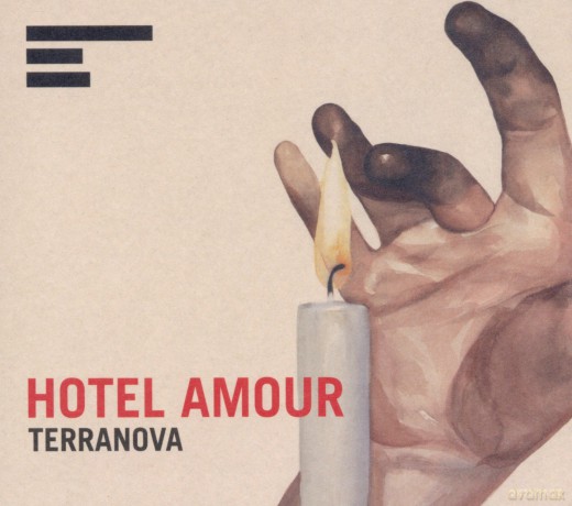 Terranova: Hotel Amour [CD]