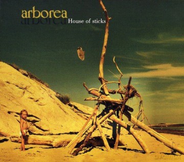 Arborea: House Of The Sticks [CD]