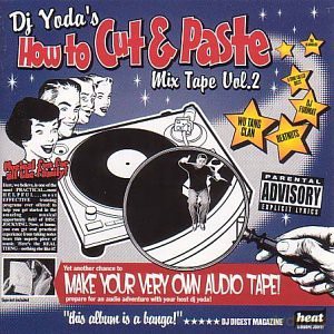 Dj Yoda: How To Cut And Paste vol. 2 [CD]