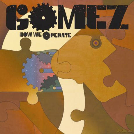 Gomez: How We Operate [CD]
