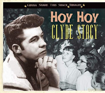 Clyde Stacy: Hoy Hoy [CD]