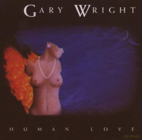 Gary Wright: Human Love [CD]