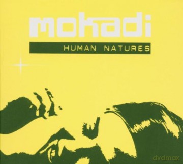 Mokadi: Human Natures [CD]