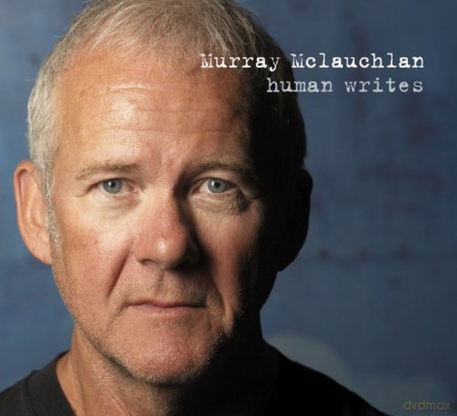 Murray Mclauchlan: Human Writes [CD]