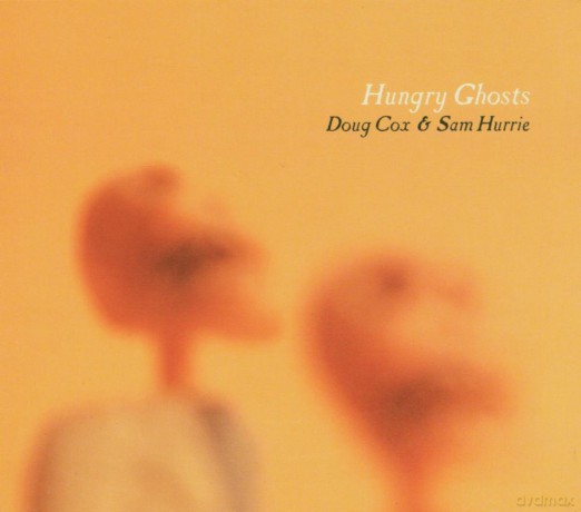 Doug Cox: Hungry Ghosts [CD]