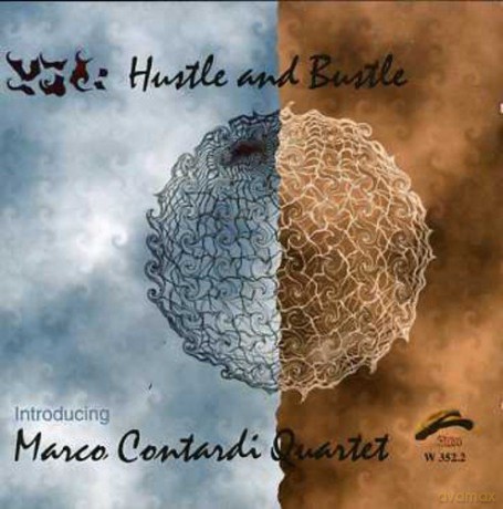 Marco Contardi Quartet: Hustle And Bustle [CD]