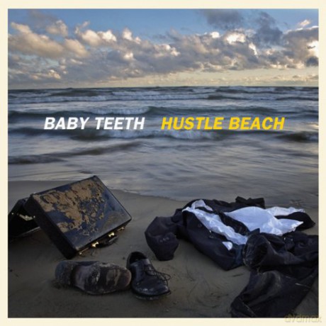 Baby Teeth: Hustle Beach [CD]